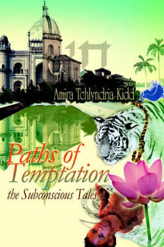 Cover image for Paths of Temptation: the Subconscious Tales