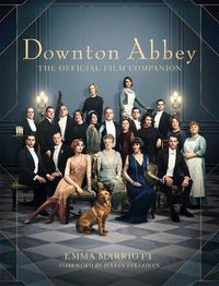 Cover image for Downton Abbey: The Official Film Companion