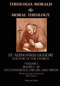 Cover image for Moral Theology Vol. 1