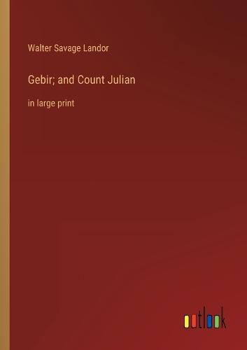 Cover image for Gebir; and Count Julian