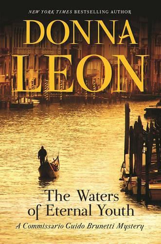 Cover image for The Waters of Eternal Youth: A Commissario Guido Brunetti Mystery
