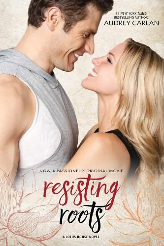 Cover image for Resisting Roots: Movie Tie in