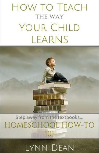 How to Teach the Way Your Child Learns