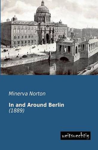 Cover image for In and Around Berlin