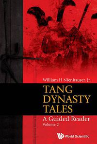 Cover image for Tang Dynasty Tales: A Guided Reader - Volume 2