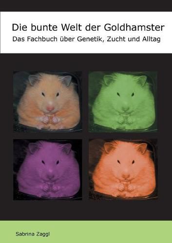 Cover image for Die bunte Welt der Goldhamster