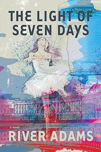 Cover image for The Light of Seven Days a novel