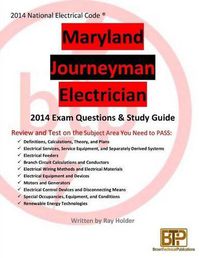 Cover image for Maryland 2014 Journeyman Electrician Study Guide & Exam Questions