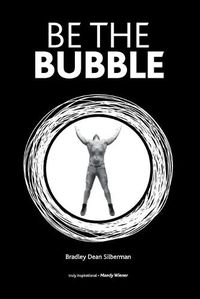 Cover image for Be The Bubble