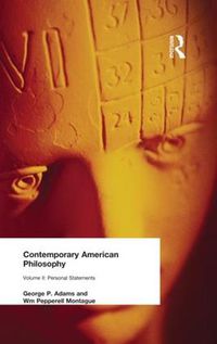 Cover image for Contemporary American Philosophy: Personal Statements    Volume II