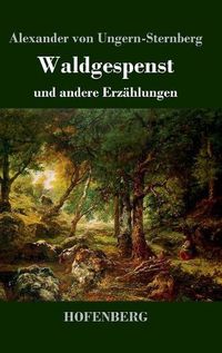 Cover image for Waldgespenst: und andere Erzahlungen