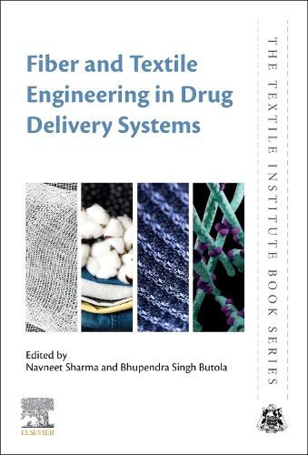 Cover image for Fiber and Textile Engineering in Drug Delivery Systems