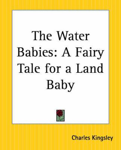 Cover image for The Water Babies: A Fairy Tale for a Land Baby