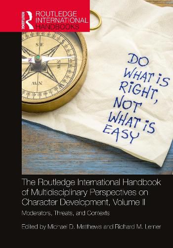 The Routledge International Handbook of Multidisciplinary Perspectives on Character Development, Volume II