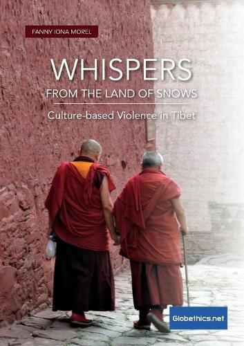 Cover image for Whispers from the Land of Snows. Culture-based Violence in Tibet