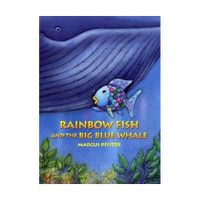 Cover image for Rainbow Fish and the Big Blue Whale