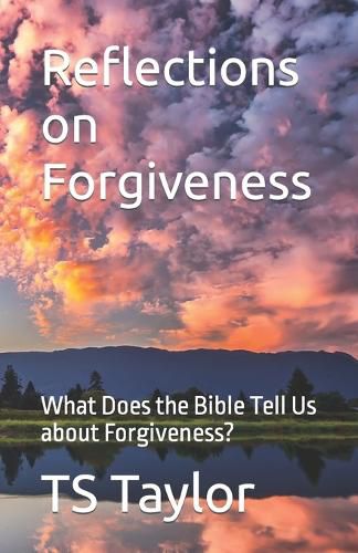 Reflections on Forgiveness