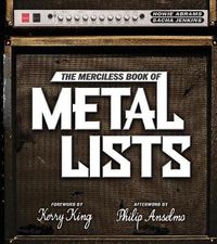 Cover image for The Merciless Book of Metal Lists