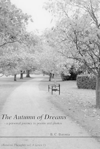 Cover image for The Autumn of Dreams: A Personal Journey in Poems and Photos