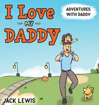 Cover image for I Love My Daddy