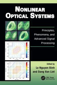 Cover image for Nonlinear Optical Systems: Principles, Phenomena, and Advanced Signal Processing