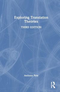 Cover image for Exploring Translation Theories