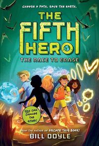 Cover image for The Fifth Hero #1: The Race to Erase