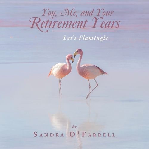 Cover image for You, Me, and Your Retirement Years