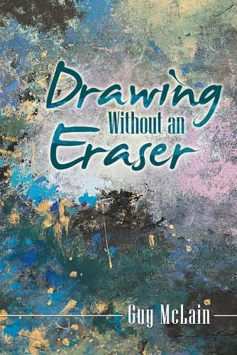 Cover image for Drawing Without an Eraser