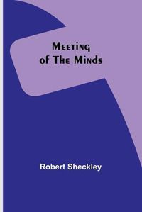 Cover image for Meeting of the Minds
