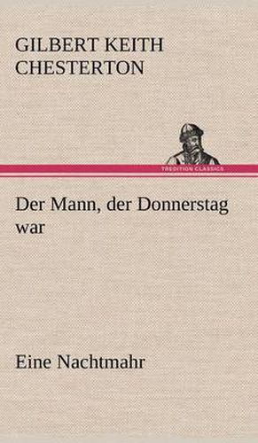 Cover image for Der Mann, Der Donnerstag War