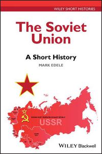 Cover image for The Soviet Union - A Short History