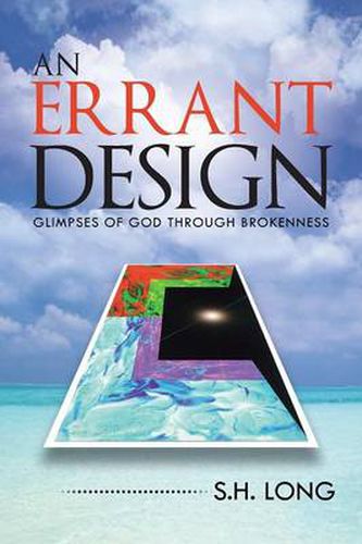 Cover image for An Errant Design: Glimpses of God Through Brokenness