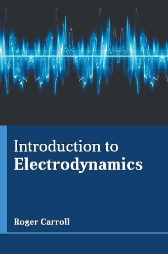 Cover image for Introduction to Electrodynamics