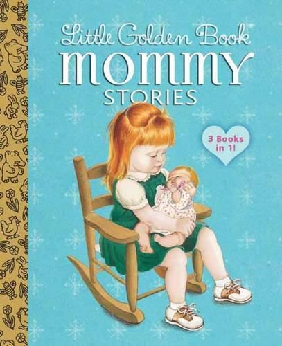 Cover image for Little Golden Book Mommy Stories