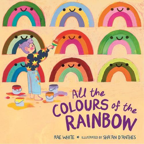 Cover image for All the Colours of the Rainbow