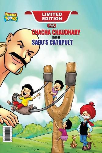 Cover image for Chacha Chaudhary Aur Sabu ki Gulel / Catapult