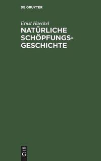 Cover image for Naturliche Schoepfungs-Geschichte