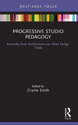 Cover image for Progressive Studio Pedagogy