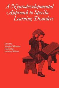 Cover image for Neurodevelopmental Approach to Specific Learning  Disorders