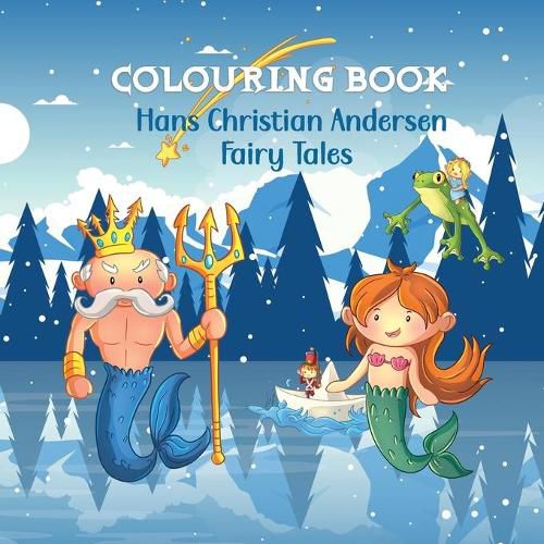 Cover image for Hans Christian Andersen Fairy Tale Colouring Book for Kids