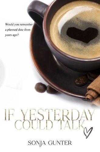 Cover image for If Yesterday Could Talk