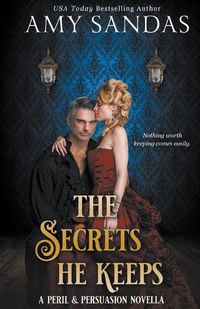 Cover image for The Secrets He Keeps