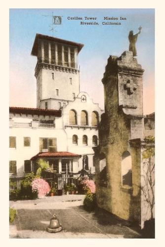 Cover image for The Vintage Journal Carillon Tower, Mission Inn, Riverside, California