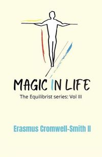 Cover image for Magic in Life