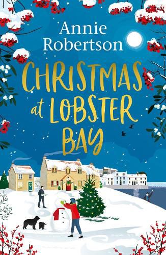 Christmas at Lobster Bay: The best feel-good festive romance to cosy up with this winter