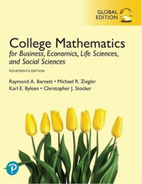 Cover image for College Mathematics for Business, Economics, Life Sciences, and Social Sciences, Global Edition
