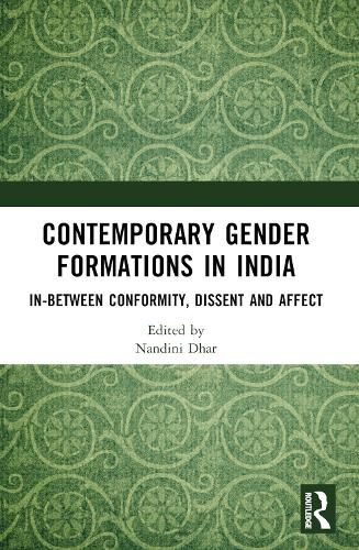 Cover image for Contemporary Gender Formations in India