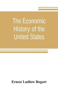 Cover image for The economic history of the United States