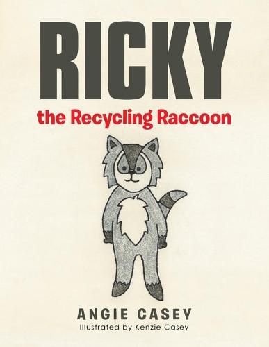 Cover image for Ricky the Recycling Raccoon